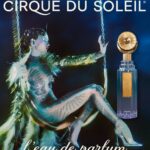 Cirque du Soleil L'eau de Parfum: Uma Viagem Sensorial Sob a Tenda